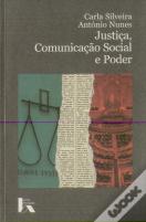 Justiça, Comunicação Social e Poder
