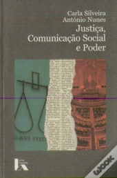 Justiça, Comunicação Social e Poder
