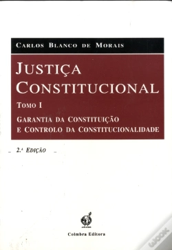 Capa do artigo Justiça Constitucional - Tomo I - 2ª Edição