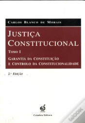 Capa do artigo Justiça Constitucional - Tomo I - 2ª Edição