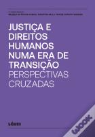 Justiça e Direitos Humanos numa Era de Transição