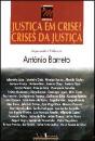 Justiça em Crise? Crises da Justiça - Preview