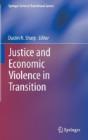 Justice And Economic Violence In Transition - Preview