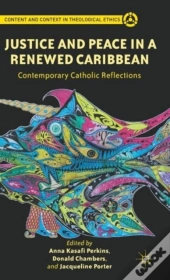 Justice And Peace In A Renewed Caribbean