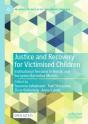Justice And Recovery For Victimised Children - Preview