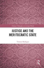 Justice And The Meritocratic State - Preview