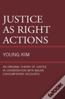 Justice As Right Actions