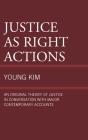 Justice As Right Actions - Preview