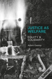 Justice As Welfare