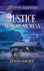 Justice At Morgan Mesa - Preview
