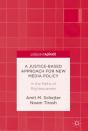 Justice-Based Approach For New Media Policy - Preview