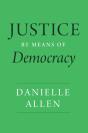 Justice By Means Of Democracy - Preview