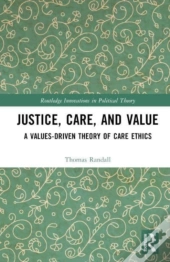Justice, Care, And Value