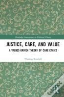 Justice, Care, And Value