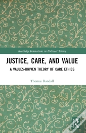 Justice, Care, And Value