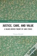 Justice, Care, And Value