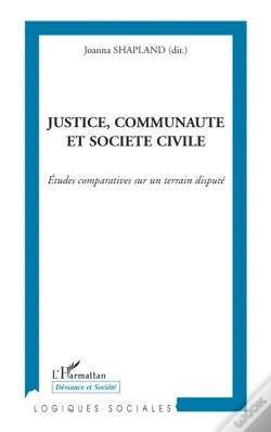 Capa do artigo Justice, Communauté Et Société Civile ; Études Comparatives Sur Un Terrain Disputé