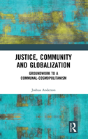 Justice, Community And Globalization - Preview