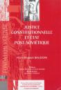 Justice Constitutionnelle Et Etat Post-Sovietique - Preview
