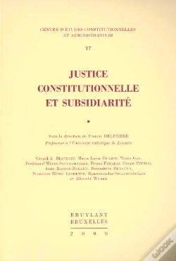 Capa do artigo Justice Constitutionnelle Et Subsidiarite