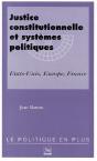 Justice Constitutionnelle Et Systemes Politiques - Preview