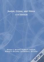 Justice, Crime, And Ethics