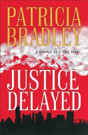 Justice Delayed - Preview