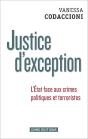 Justice D'Exeption. La Cour De Surete De L'Etat Sous La Ve Republique - Preview