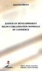 Justice Et Développement Selon L'Organisation Mondiale Du Commerce - Preview