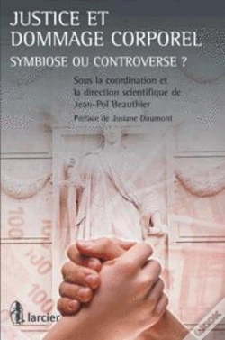 Capa do artigo Justice Et Dommage Corporel ; Symbiose Ou Contreverse