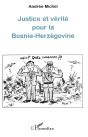 Justice Et Verite Pour La Bosnie-Herzegovine - Preview