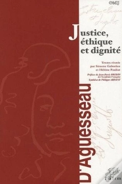 Capa do artigo Justice, Éthique Et Dignité : Colloque Organisé À Limoges, 19 Et 20 Nov. 2004. Préface De Jean-Denis Bredin
