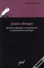 Capa do artigo Justice Ethnique ; Identités Ethniques, Reconnaissance Et Représentation Politique