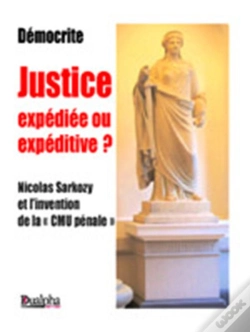 Capa do artigo Justice Expédiée Ou Expéditive?