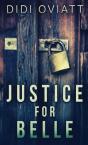 Justice For Belle - Preview