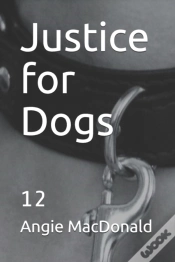 Capa do artigo Justice For Dogs