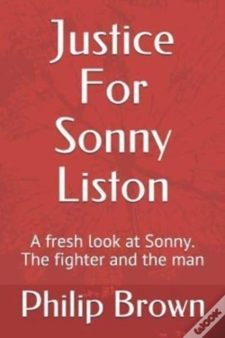 Capa do artigo Justice For Sonny Liston: A Fresh Look A
