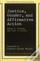Justice, Gender, And Affirmative Action