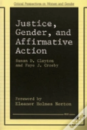 Justice, Gender, And Affirmative Action