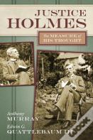 Justice Holmes