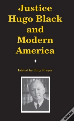 Capa do artigo Justice Hugo Black And Modern America