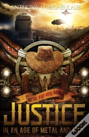 Capa do artigo Justice In An Age Of Metal And Men