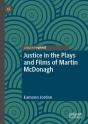 Justice In The Plays And Films Of Martin Mcdonagh - Preview