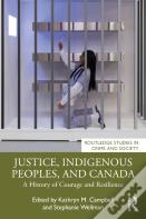 Justice, Indigenous Peoples, And Canada