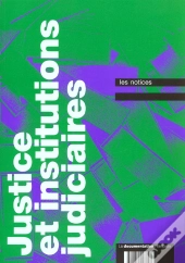 Justice Institutions Judiciaires