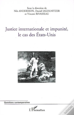 Capa do artigo Justice Internationale Et Impunité, Le Cas Des Etats-Unis