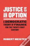 Justice Is An Option