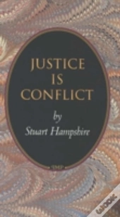 Justice Is Conflict