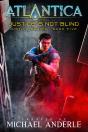 Justice Is Not Blind - Preview
