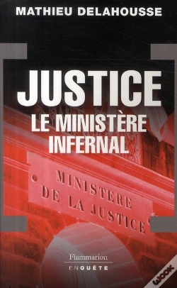 Capa do artigo Justice ; Le Ministère Infernal